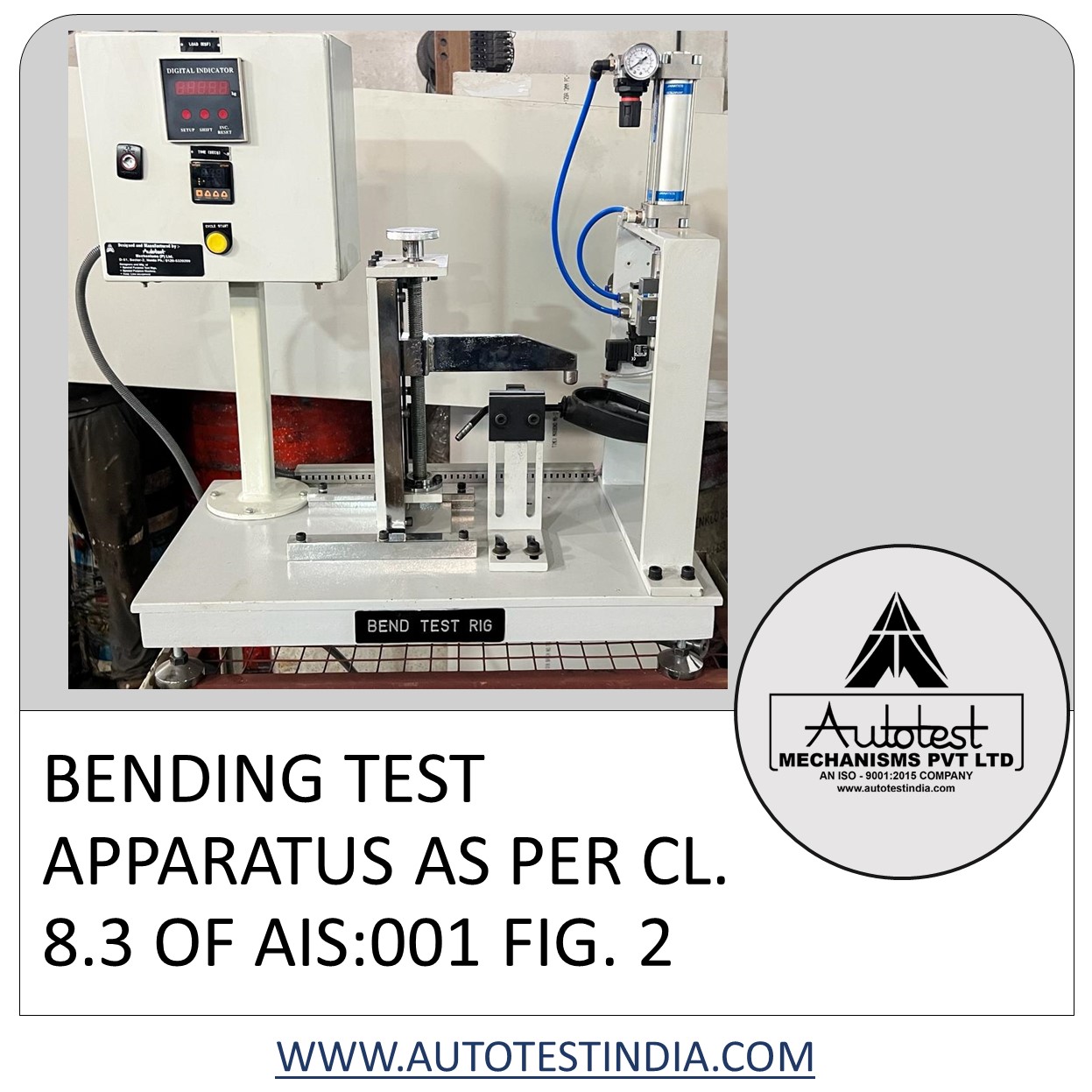 BENDING TEST APPARATUS AS PER CL. 8.3 OF