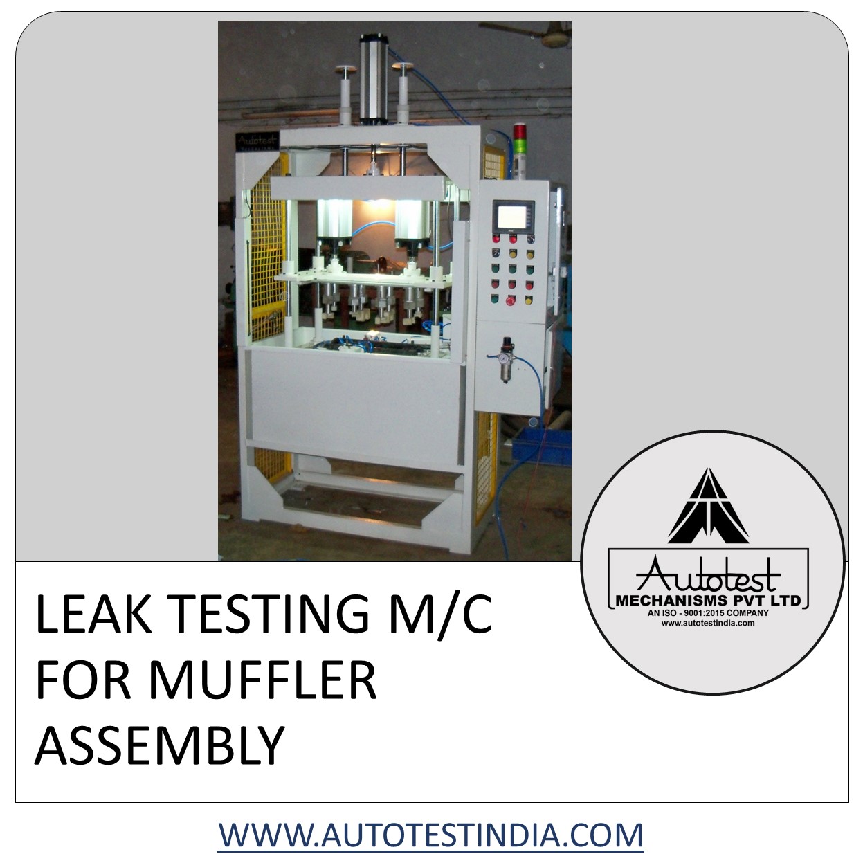 LEAK TESTING M/C FOR MUFFLER ASSEMBLY