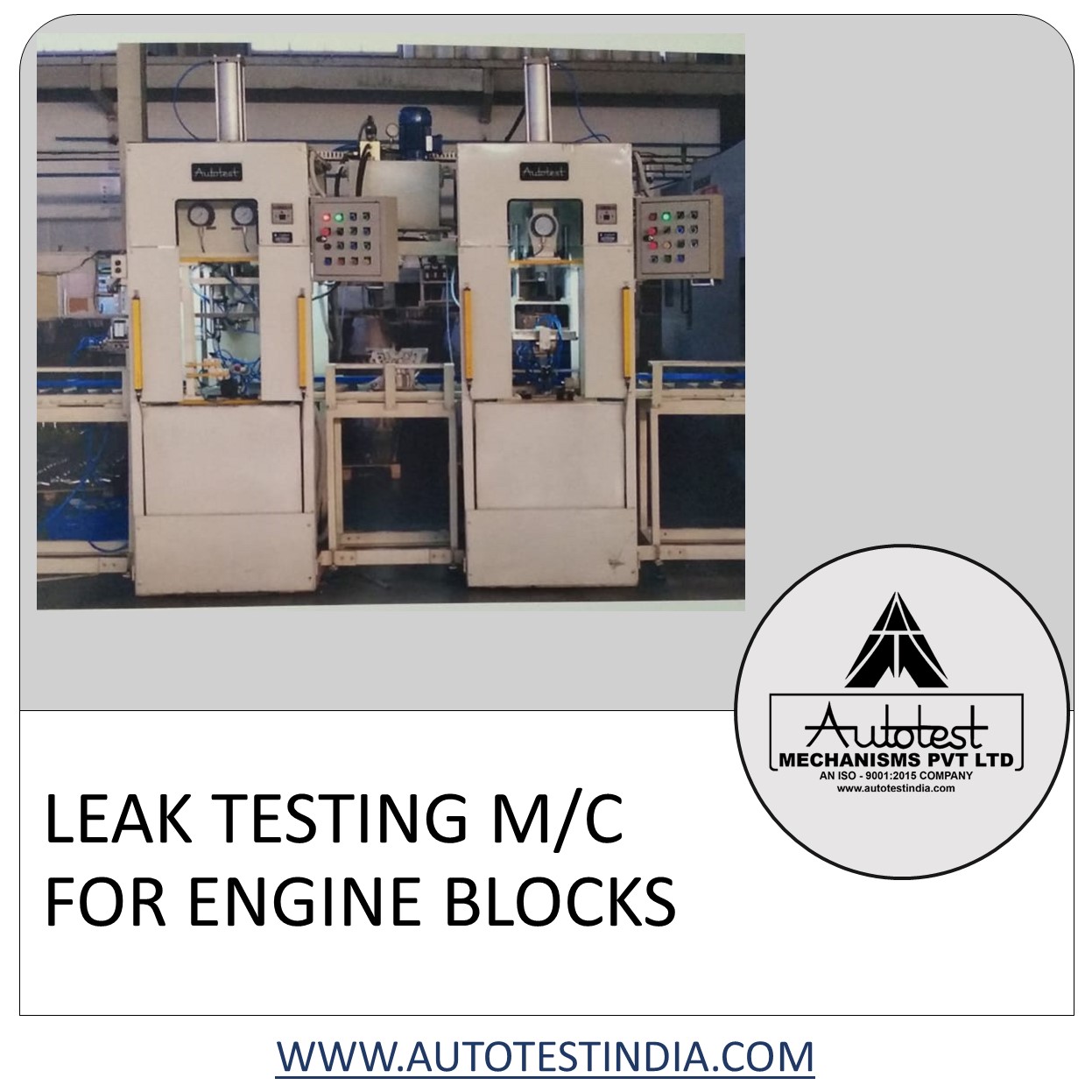 LEAK TESTING M/C FOR ENGINE BLOCKS