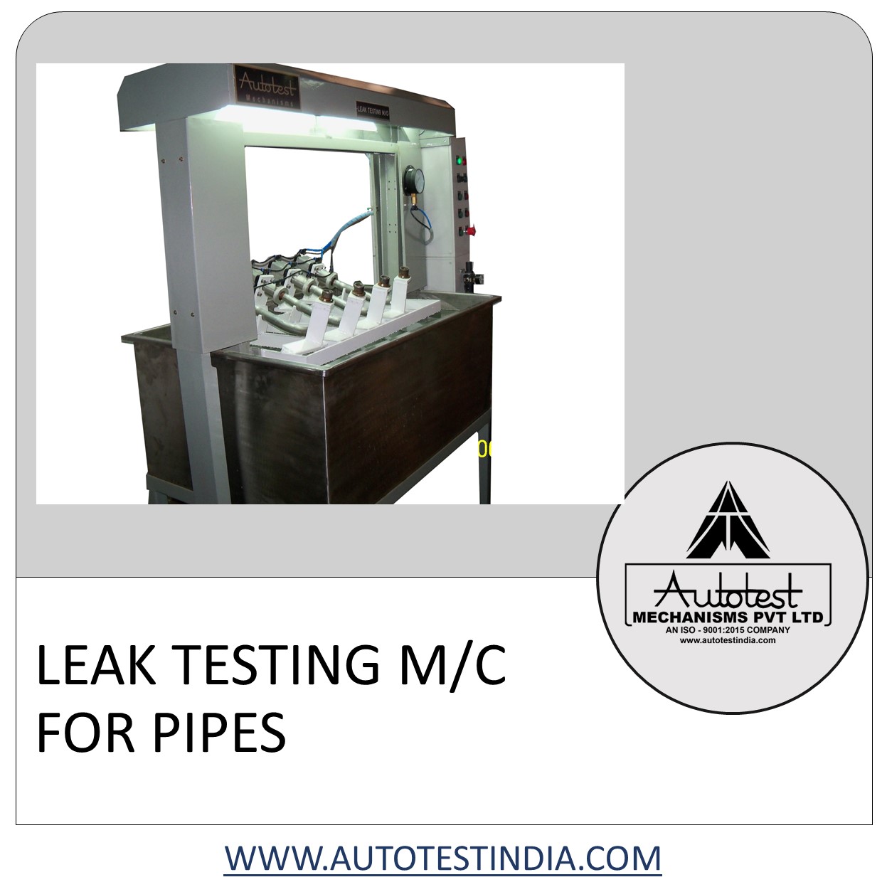 LEAK TESTING M/C FOR PIPES