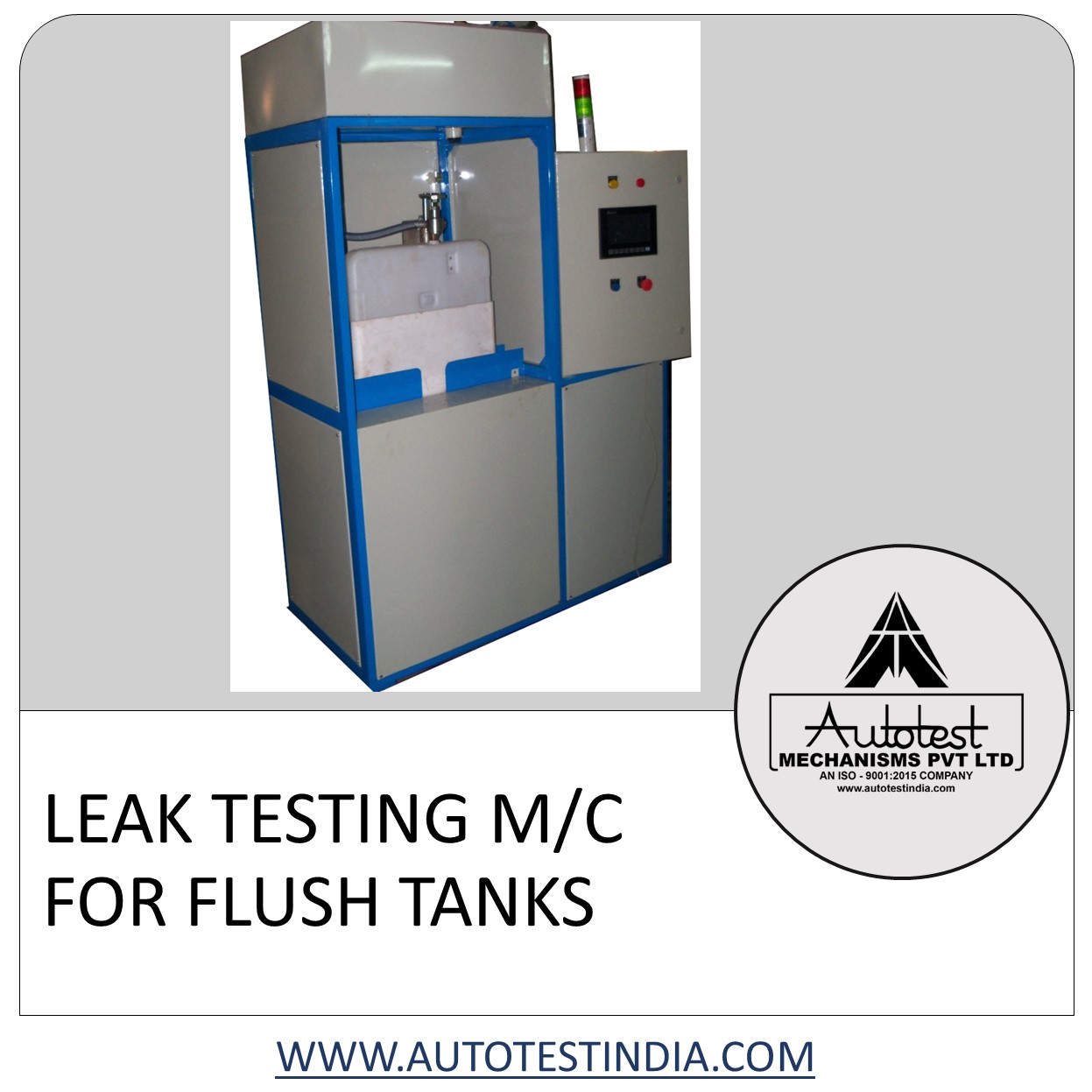 LEAK TESTING M/C FOR FLUSH TANKS