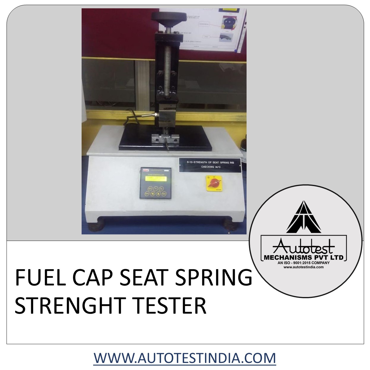 FUEL CAP SEAT SPRING STRENGHT TESTER